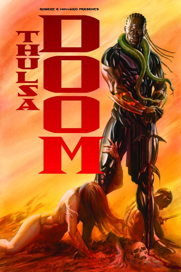 ROBERT E HOWARD PRESENTS THULSA DOOM TP (FEB100839)