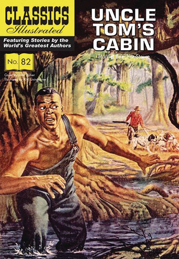 CLASSICS ILLUSTRATED TP UNCLE TOMS CABIN (RES)