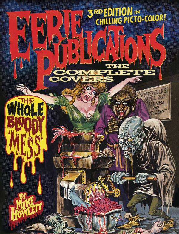 EERIE PUBLICATIONS COMP CVRS HC WHOLE BLOODY MESS 3RD PTG (M