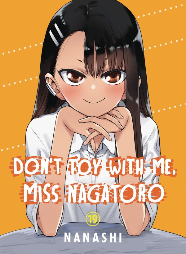 DONT TOY WITH ME MISS NAGATORO GN VOL 19