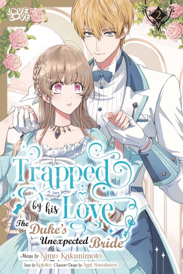 TRAPPED BY HIS LOVE THE DUKES UNEXPECTED BRIDE GN VOL 02