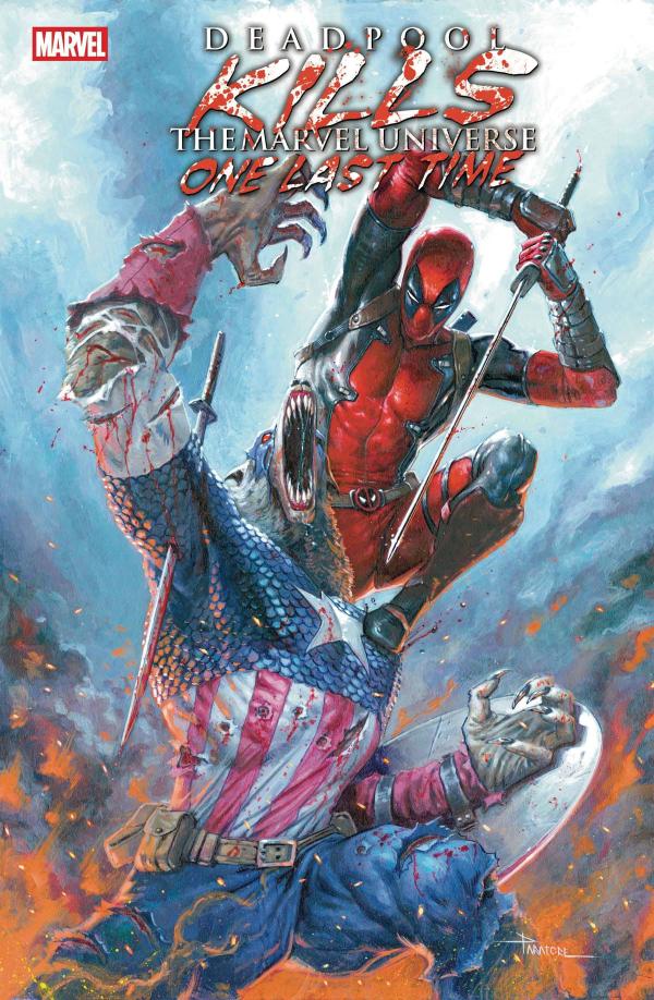 DEADPOOL KILLS THE MARVEL U ONE LAST TIME #2 (OF 5)