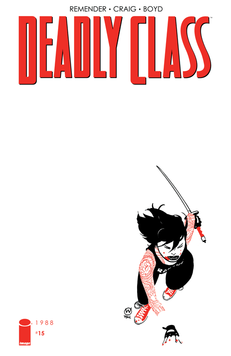 DEADLY CLASS #15