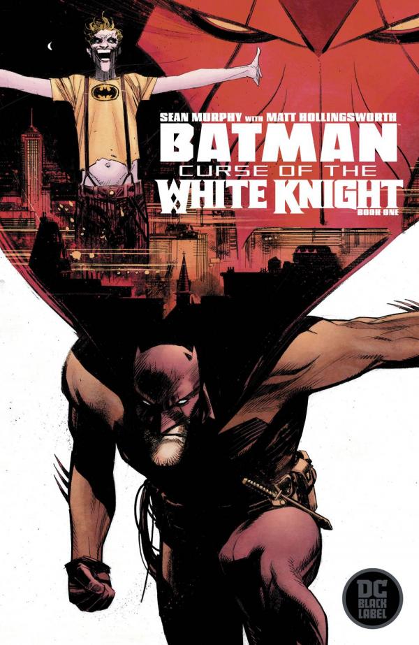 BATMAN CURSE OF THE WHITE KNIGHT #1