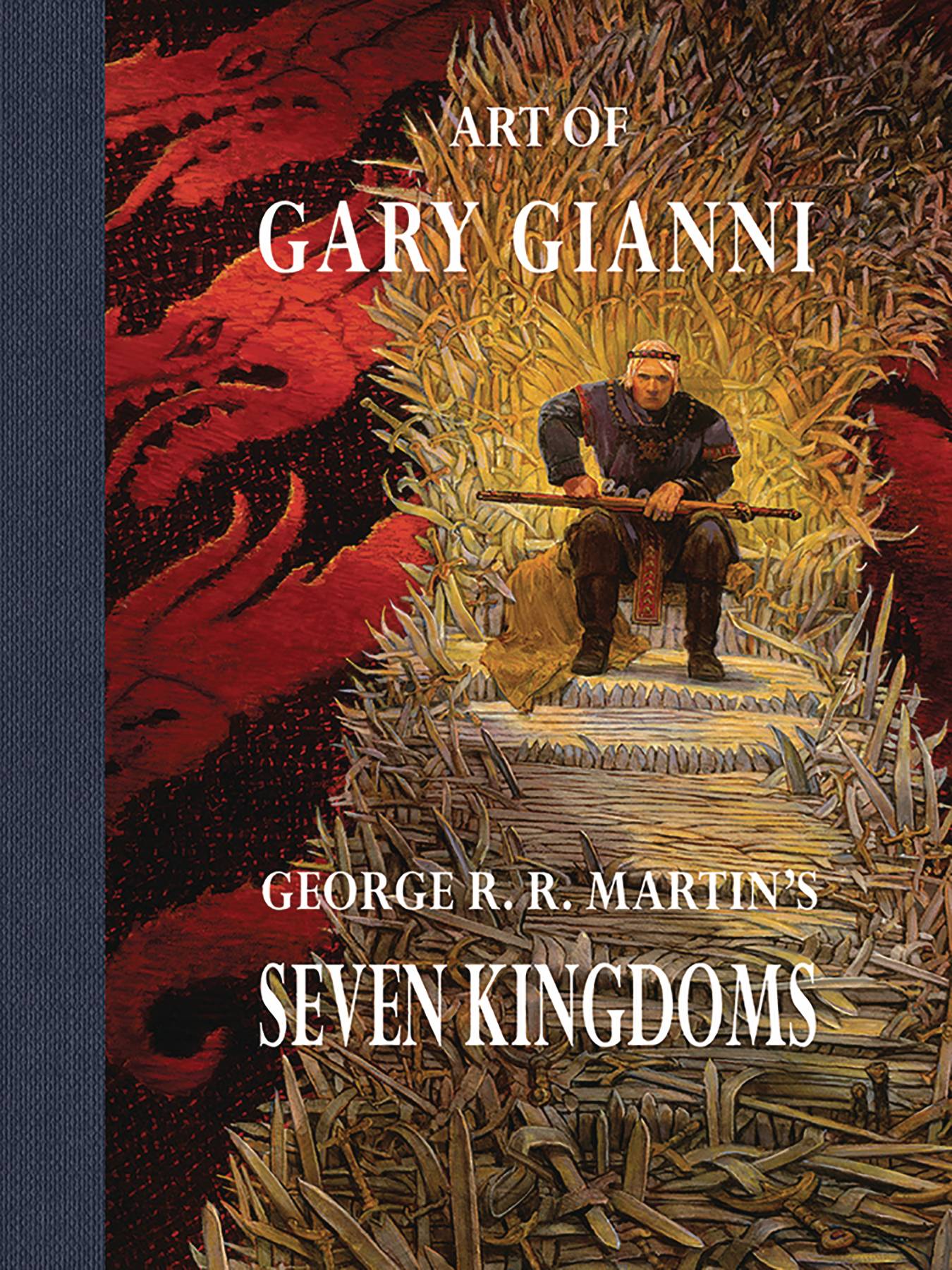 ART OF GARY GIANNI GEORGE RR MARTIN SEVEN KINGDOMS HC