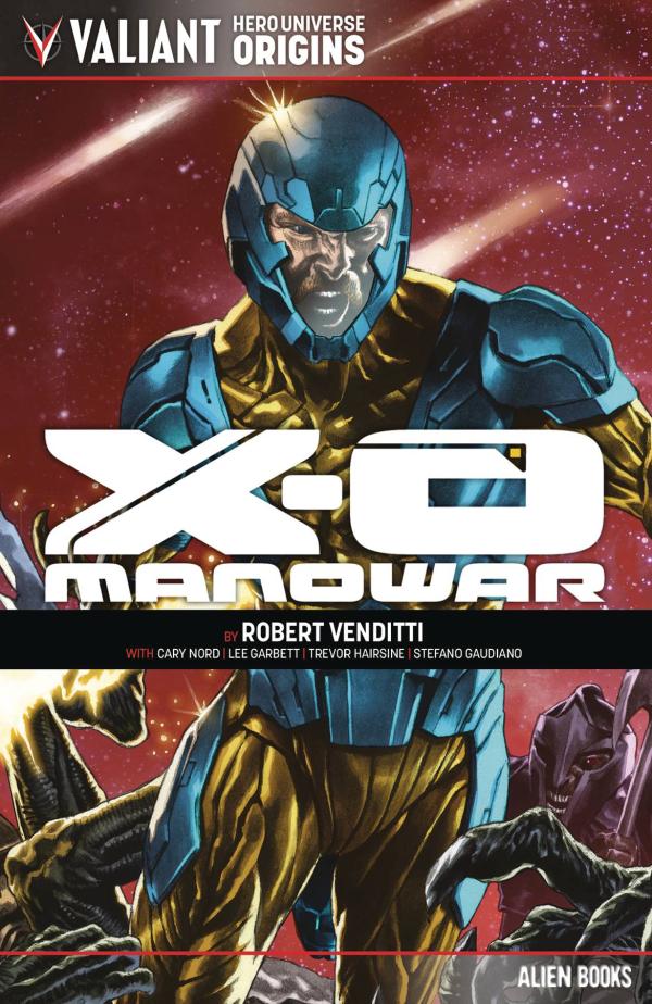 VALIANT UNIVERSE HERO ORIGINS X-O MANOWAR TP