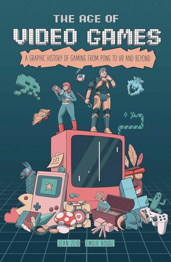 AGE OF VIDEO GAMES GRAPHIC HISTORY OF GAMING GN