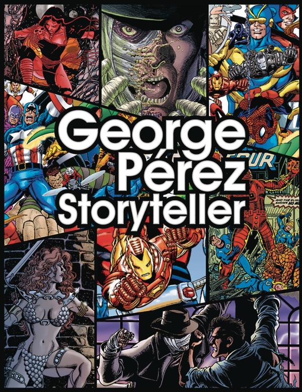 GEORGE PEREZ STORYTELLER 35TH ANNV ED HC (MAR094226)