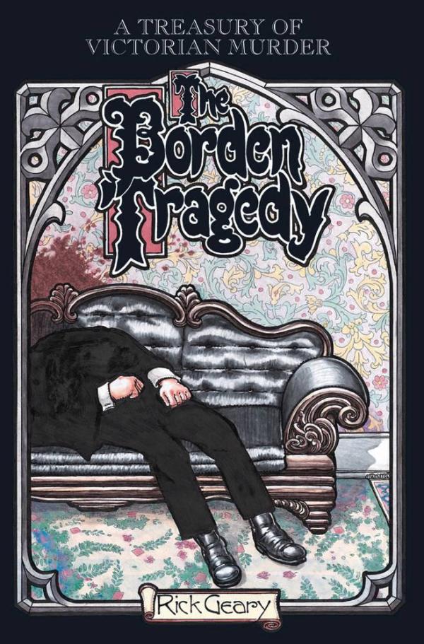 TREASURY VICTORIAN MURDER SC VOL 03 BORDEN TRAGEDY