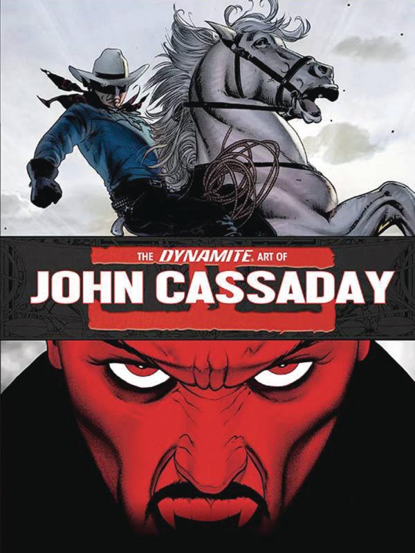 DYNAMITE ART OF JOHN CASSADAY HC (APR201179)