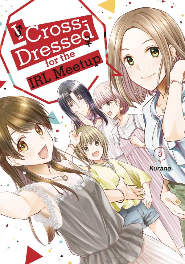 I CROSSED DRESSED FOR IRL MEETUP GN VOL 03 (RES)