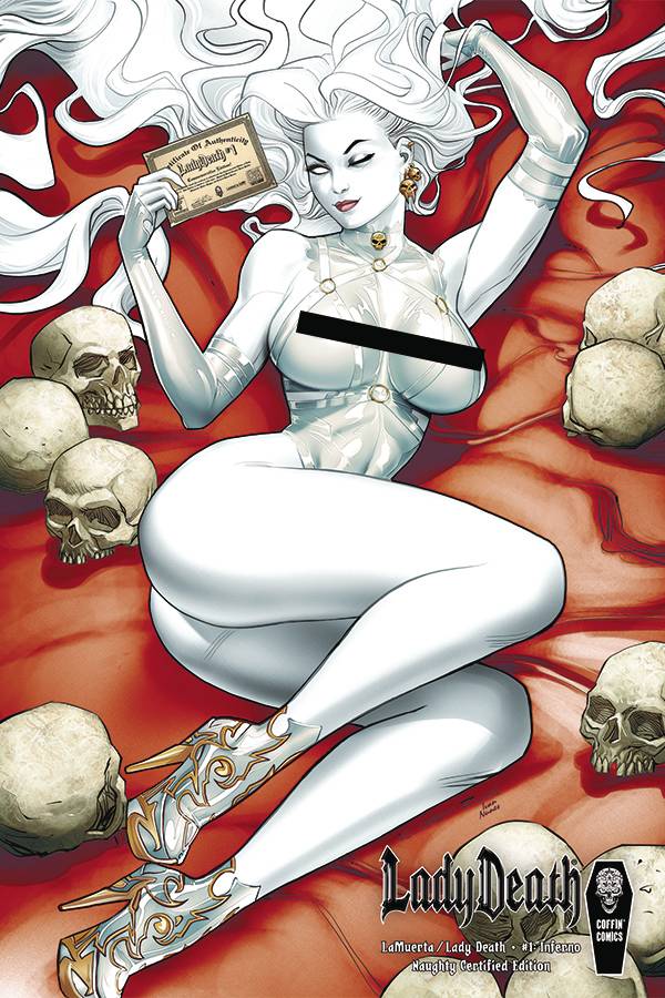 LA MUERTA LADY DEATH INFERNO #1 CVR D NAUGHTY CERTIFIED ED (