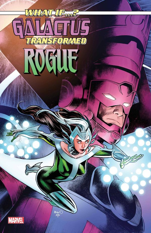 WHAT IF GALACTUS TRANSFORMED ROGUE #1 PAUL RENAUD VAR