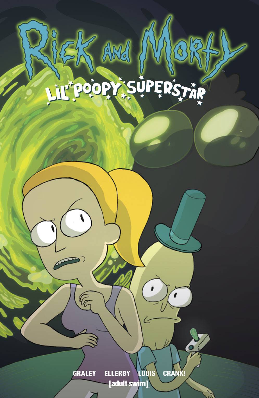 RICK & MORTY LIL POOPY SUPERSTAR TP #1