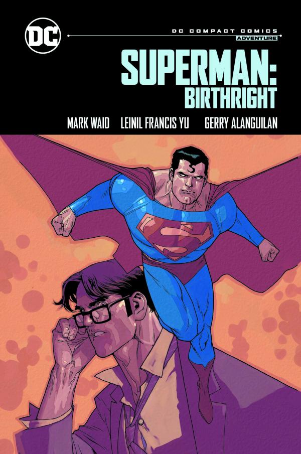 SUPERMAN BIRTHRIGHT DC COMPACT COMICS EDITION TP