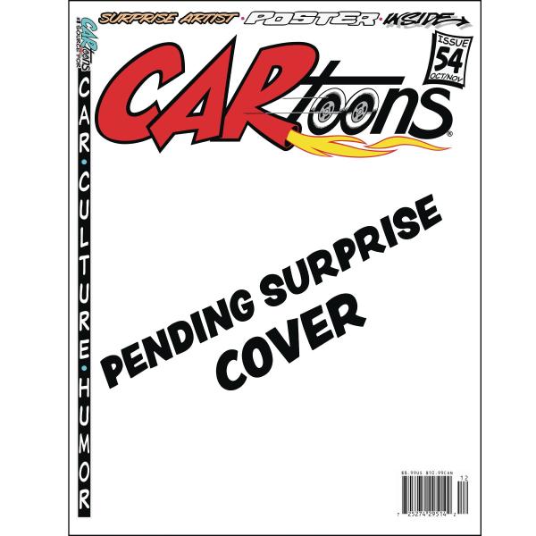 CARTOONS MAGAZINE #54 COVERING ALL CAR CULTURES