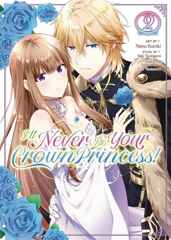 ILL NEVER BE YOUR CROWN PRINCESS BETROTHED GN VOL 02 (MR) (C