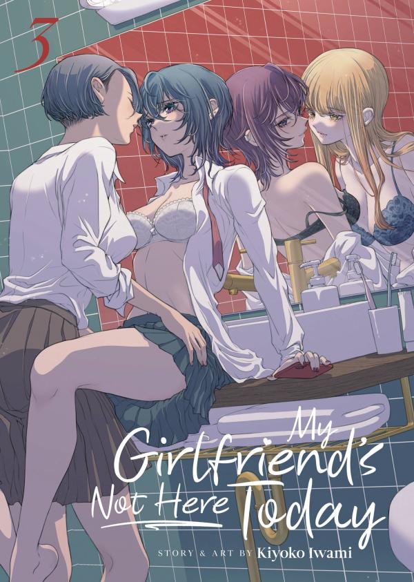 MY GIRLFRIENDS NOT HERE TODAY GN VOL 03 (MR)