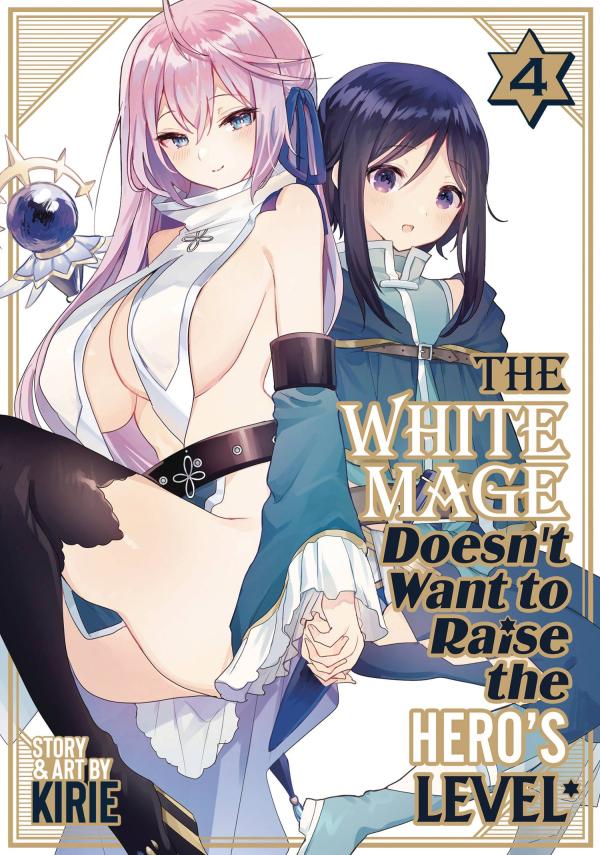 WHITE MAGE DOESNT WANT TO RAISE HEROS LEVEL GN VOL 04 (MR) (