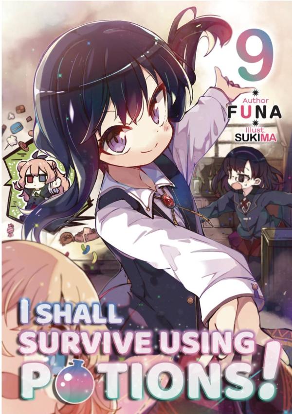 I SHALL SURVIVE USING POTIONS LIGHT NOVEL SC VOL 09