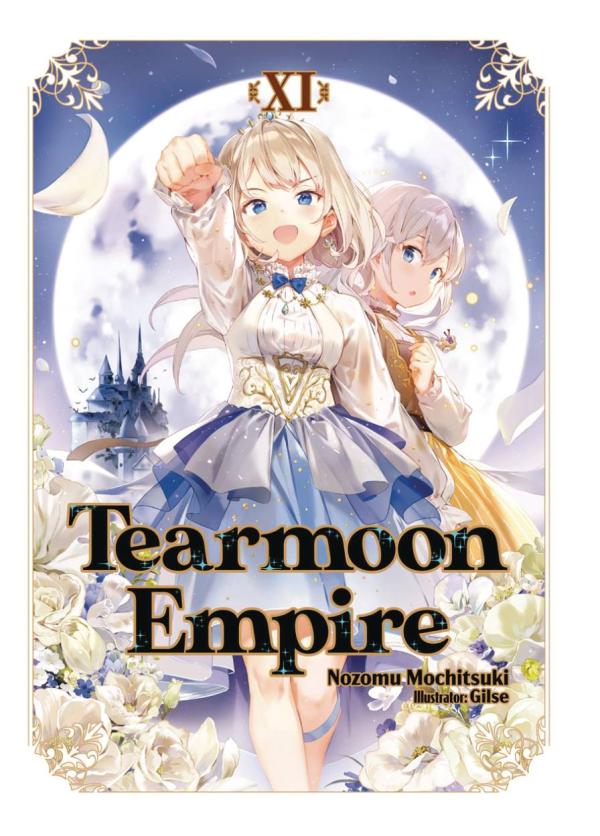 TEARMOON EMPIRE LIGHT NOVEL SC VOL 11