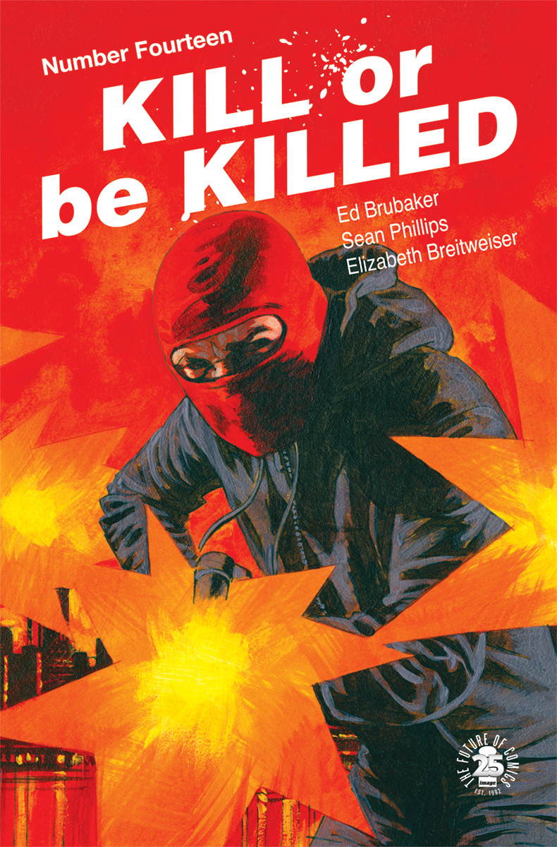 KILL OR BE KILLED #14