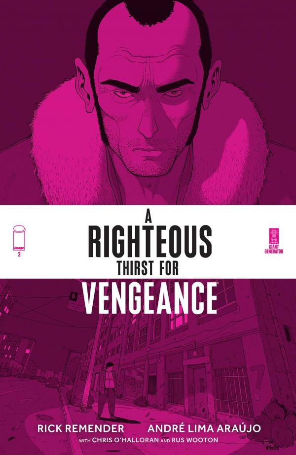 RIGHTEOUS THIRST FOR VENGEANCE #2 (MR)