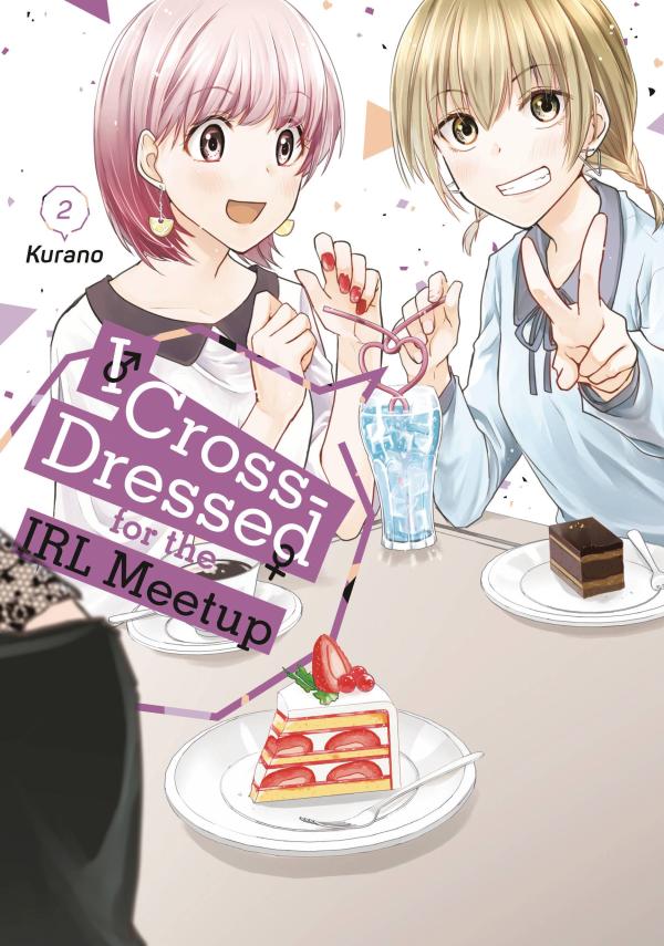 I CROSSED DRESSED FOR IRL MEETUP GN VOL 02 (RES)