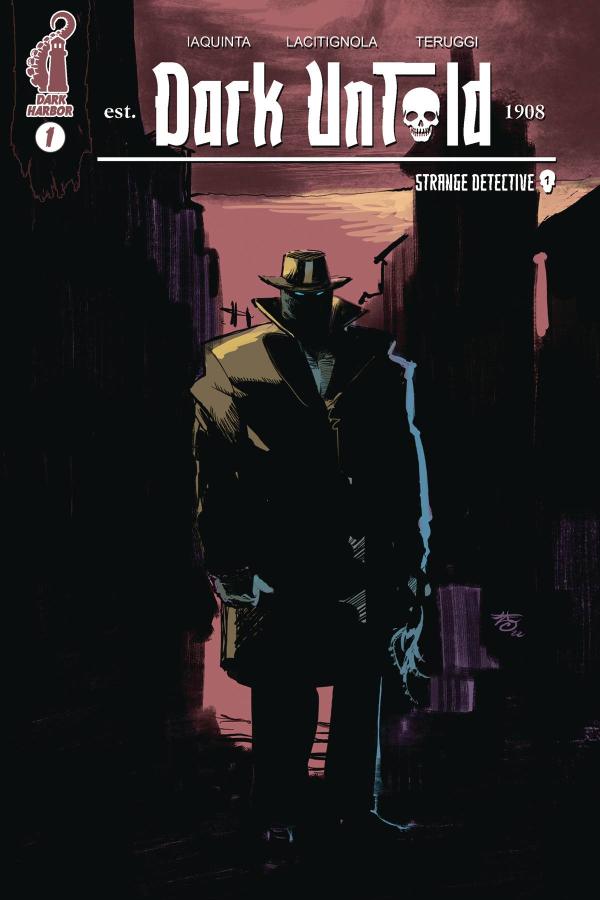 DARK UNTOLD STRANGE DETECTIVE #1 (OF 3) CVR A  IAQUINTA (JUN