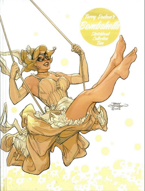 TERRY DODSON'S BOMBSHELLS SKETCHBOOK COLLECTION TWO SIGNED