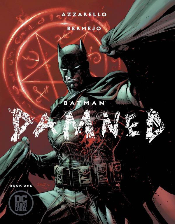 BATMAN DAMNED #1 VAR SIGNED