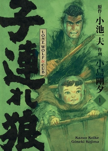 LONE WOLF & CUB T01 (NOUVELLE EDITION)