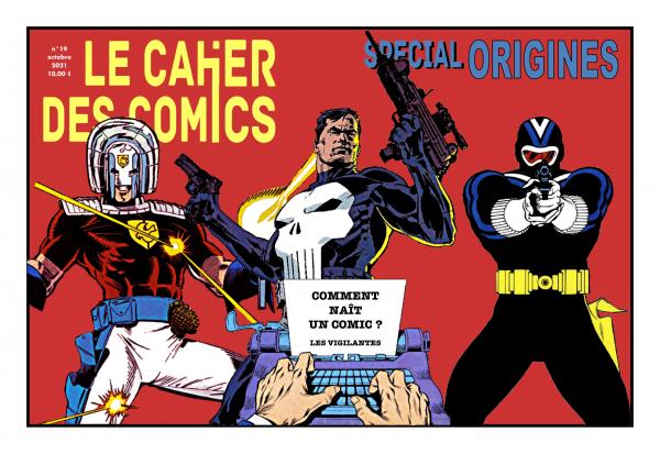 CAHIER DES COMICS #19 SPECIAL ORIGINES