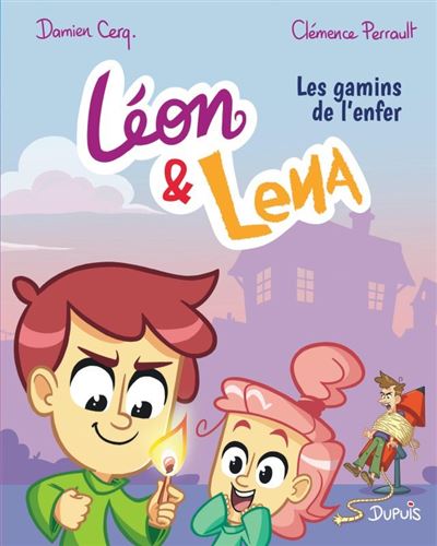 LEON ET LENA - TOME 1 - LES GAMINS DE L ENFER