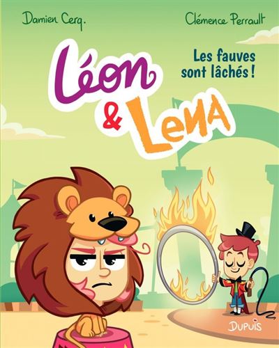 LEON ET LENA - TOME 2 - LES FAUVES SONT LACHES