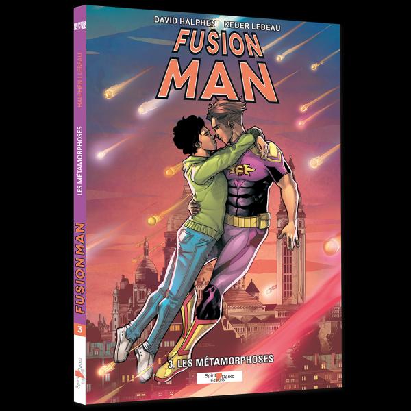 FUSION MAN T3 LES METAMORPHOSES