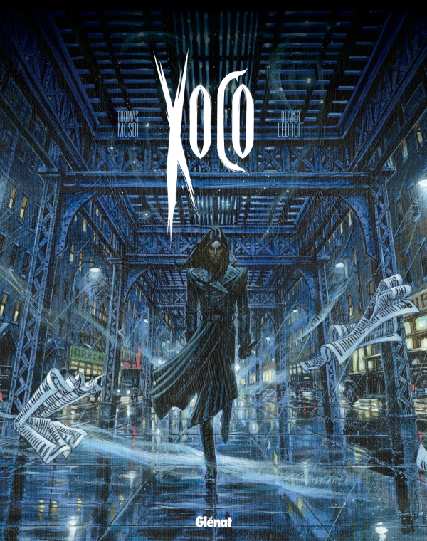 XOCO - INTEGRALE TOMES 01 ET 02 - EDITION COLLECTOR