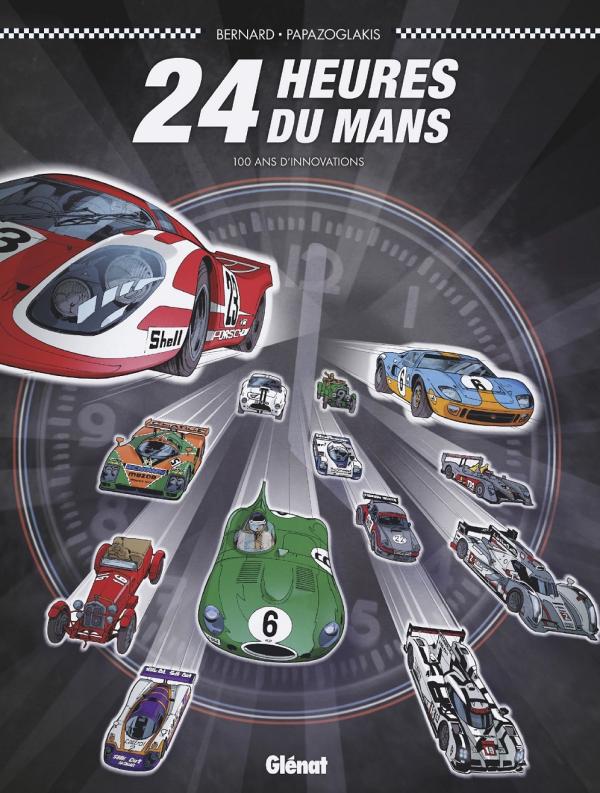 24 Heures du Mans : 100 ans d'Innovations (Version Bulle)