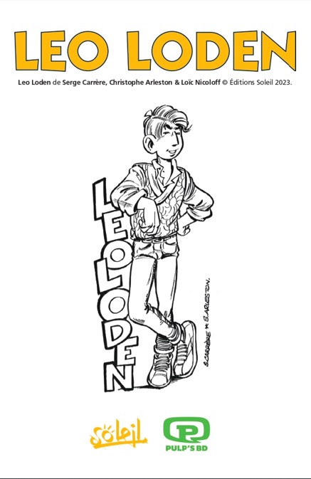 LEO LODEN 30 ANS DE COUVERTURES DEDICACÉ (DESSIN) PAR SERGE CARRERE ET SIGNÉ PAR LOIC NICOLOFF