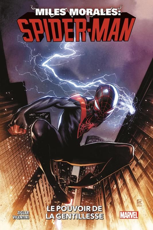 MILES MORALES T01 : LE POUVOIR DE LA GENTILLESSE SIGNÉ PAR VICENTINI