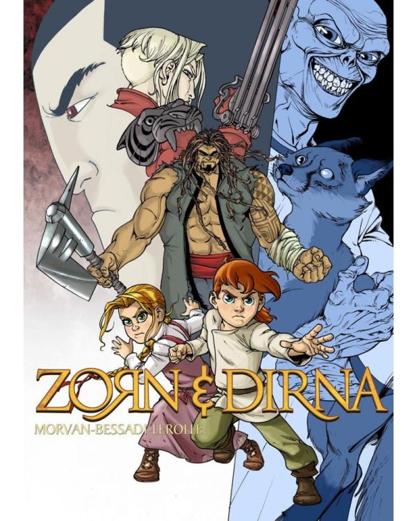 Zorn Et Dirna T6 Édition Luxe