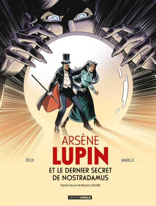 ARSENE LUPIN - T01 - ARSENE LUPIN ET LE DERNIER SECRET DE NOSTRADAMUS - HISTOIRE COMPLETE
