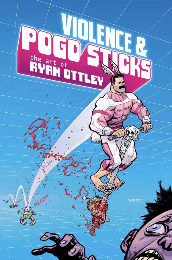 VIOLENCE & POGO STICKS THE ART OF RYAN OTTLEY SIGNED SDCC 2024