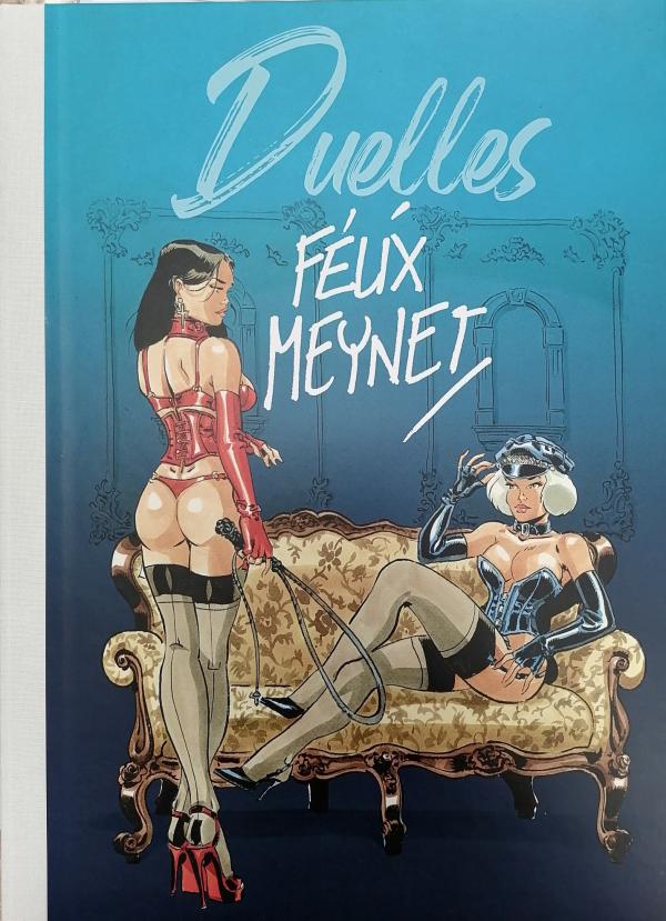 DUELLES PORTFOLIO PAR FELIX MEYNET : DÉDICACÉ N°2