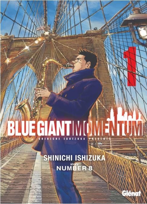 BLUE GIANT MOMENTUM - TOME 01