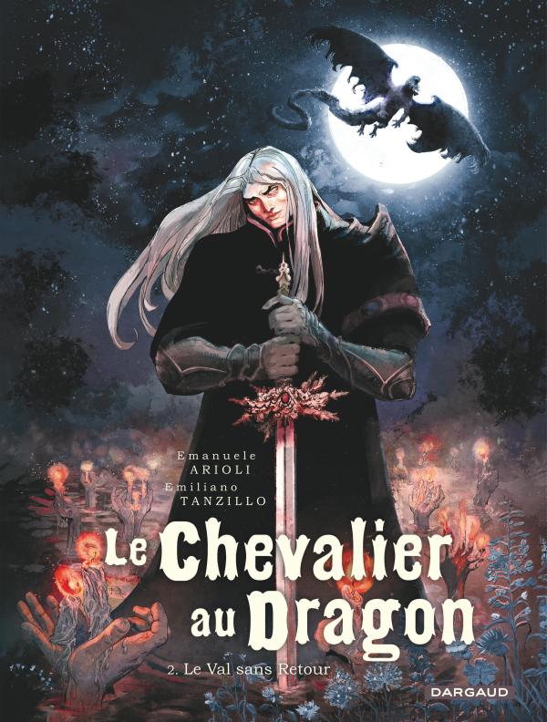 LE CHEVALIER AU DRAGON - TOME 2 - LE VAL SANS RETOUR