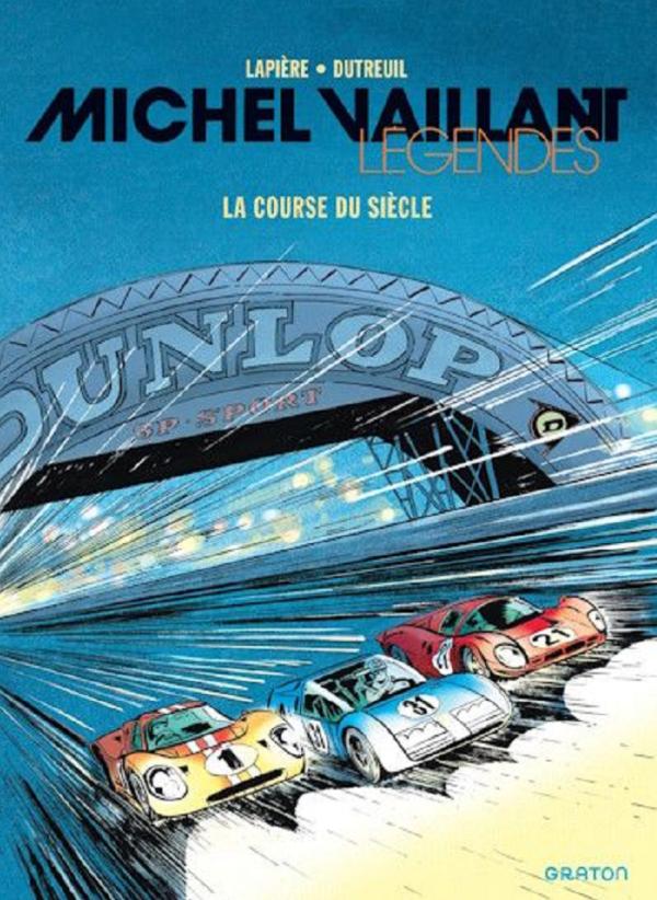 MICHEL VAILLANT - LEGENDES - TOME 4 - VERSION BULLE AU MANS