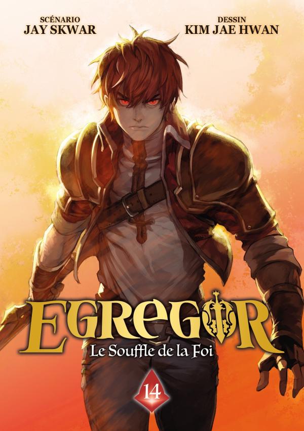 EGREGOR : LE SOUFFLE DE LA FOI TOME 14