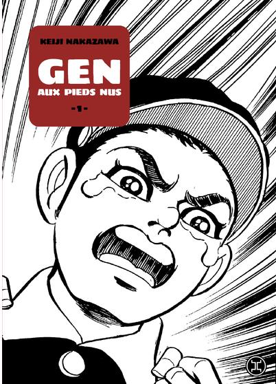 GEN AUX PIEDS NUS - TOME 01