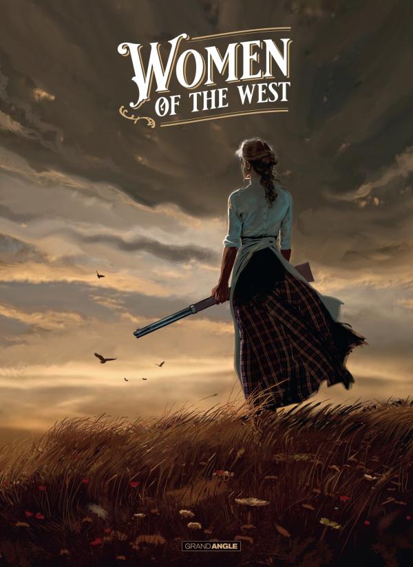 WOMEN OF THE WEST - GO WEST T5 - TIRAGE LUXE NOIR ET BLANC + PRINT EXCLUSIF PULP'S OFFERT
